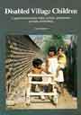 Cover picture of "Disabled Village Children" by David Werner