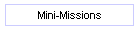 Mini-Missions