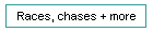 Races, chases + more