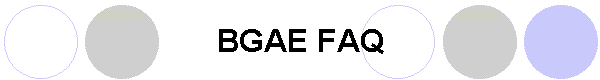 BGAE FAQ