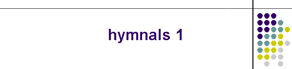 hymnals 1