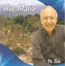 Padre Tula - CD Ave Maria
